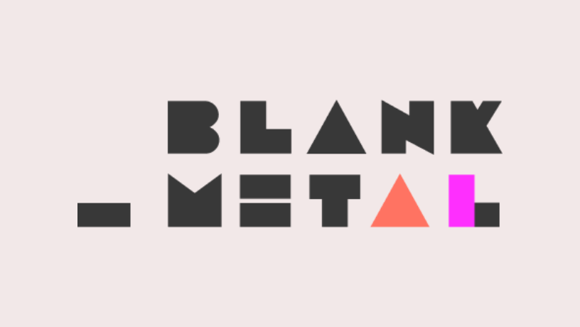 Blank Metal